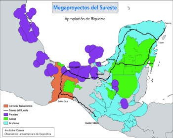 Riquezas naturales del Sureste de México bajo el asedio de los Megaproyectos